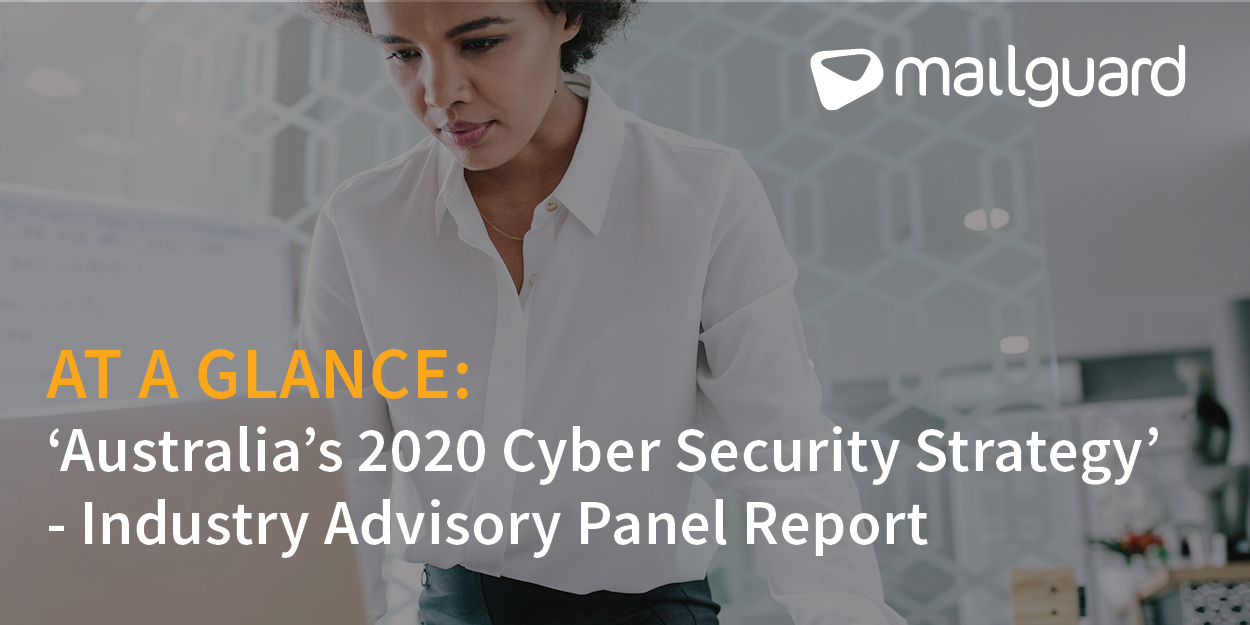 At a glance 'Australia's 2020 Cyber Security Strategy' Industry