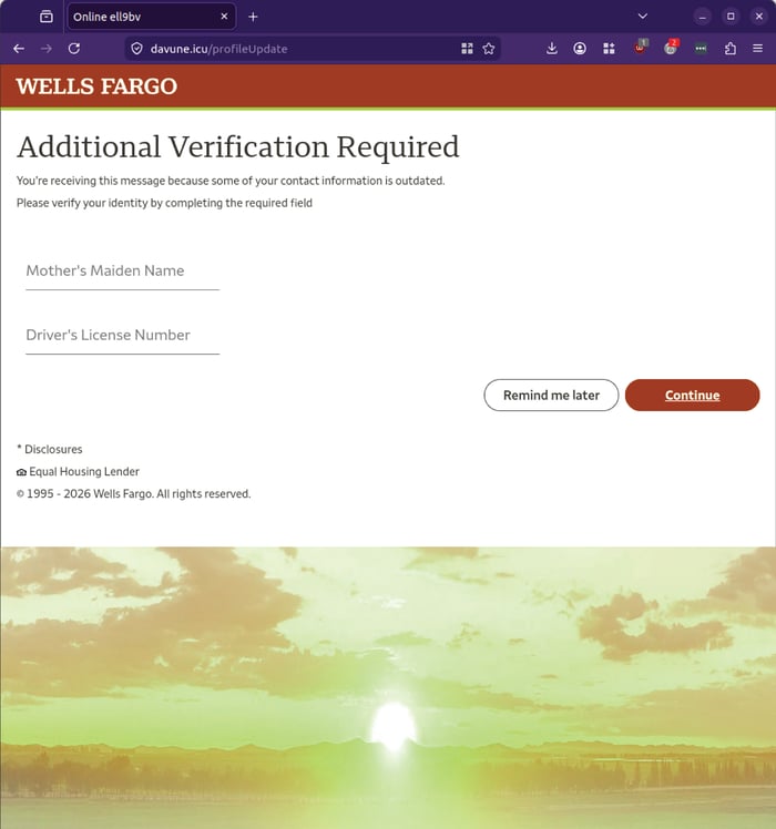 Wells Fargo - 0626 - enter Mothers Maiden Name Drivers License - additional verification