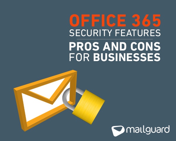 top-10-office-365-security-features-pros-and-cons.jpg